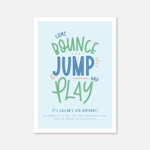 Bounce, Jump & Play Party Invitation, Trampoline Park Party Invitation, Bounce House Party Invitation, Print Ready Birthday Invitation