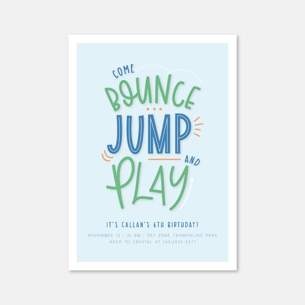 Bounce, Jump & Play Party Invitation, Trampoline Park Party Invitation, Bounce House Party Invitation, Print Ready Birthday Invitation