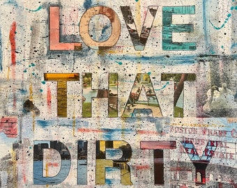 Love That Dirty Water - Art Print | Boston | Colorful | Mixed Media Art | Collage Art | Handmade | Recycled Art | Boston Sky Line | Beantown