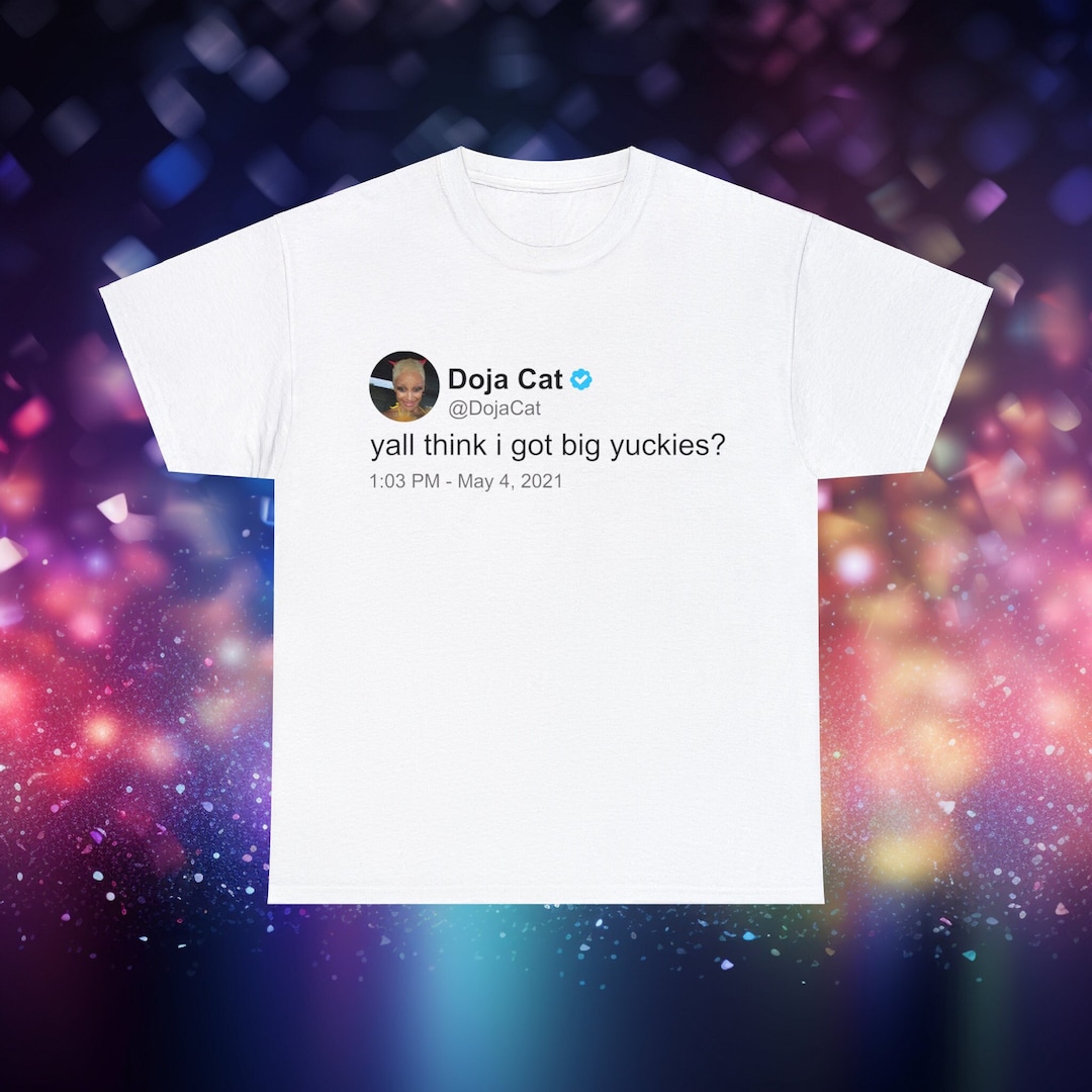 Doja Cat 'yuckies' T Shirt, Twitter Quote, White