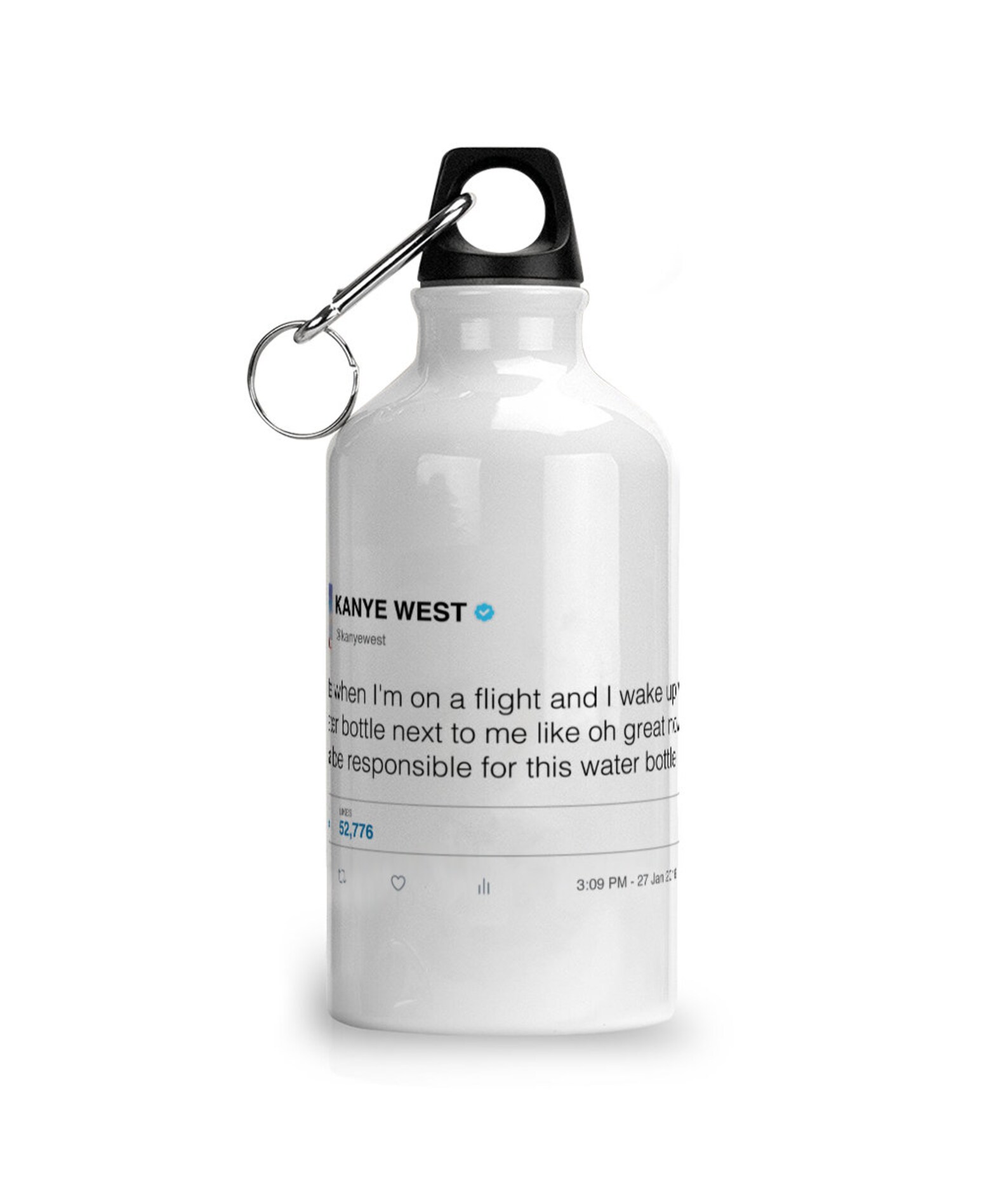 Kanye West Water Bottle Tweet Water Bottle you Read That Etsy UK