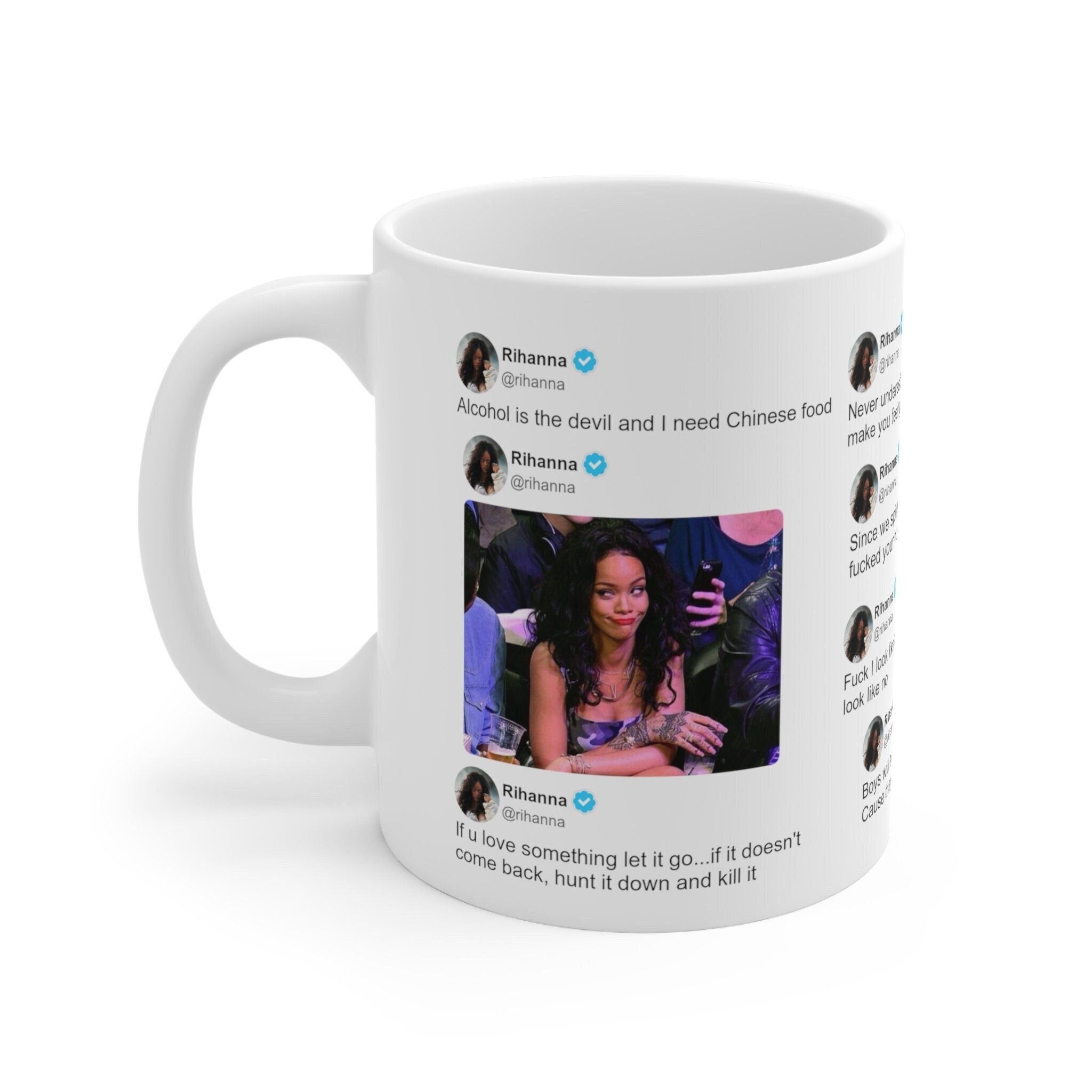 Rihanna's Greatest Hits, Twitter Edition, 11oz and 15oz mugs