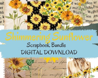 Shimmering Sunflowers Scrapbook Bundle - Digital Download