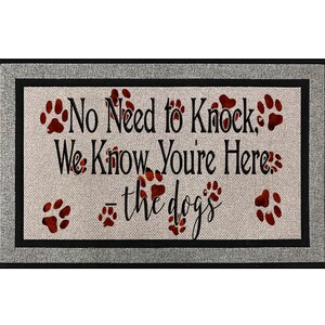 No Need to knock, we know you&#39;re here, the dogs, Family Gift, Welcome mat, Housewarming Gift, great gift for pet owner,  gift for dog lovers