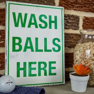Wash Balls Here Golf Wall Art Rustic wooden sign - Golf Decor - Golf Gifts for Men Women