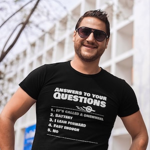 Onewheel Answers to your Questions Tshirt