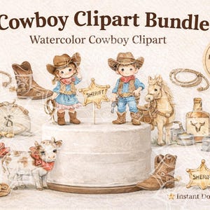 Puede incluir: Conjunto de imágenes prediseñadas de vaqueros en acuarela con ilustraciones de figuras de vaqueros y vaqueras, un caballo, botas, una vaca y otros elementos temáticos del oeste. El texto "Cowboy Clipart Bundle" y "Watercolor Cowboy Clipart" se muestra en la parte superior.