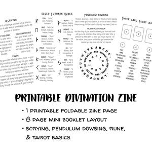May include: A printable divination zine featuring an 8-page mini booklet layout. The document includes instructional text on scrying, Elder Futhark runes, pendulum dowsing, and three-card tarot spreads, along with a circular alphabet and number chart.