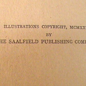 May include: Illustrations copyright MCMXXVI by The Saalfield Publishing Company.