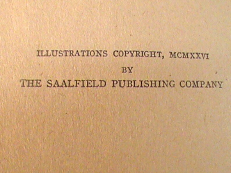 May include: Illustrations copyright MCMXXVI by The Saalfield Publishing Company.
