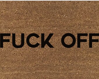 Fuck Off Doormat Etsy