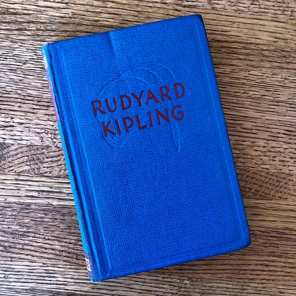 Vintage book: "Rudyard Kipling, Volume V - The Light That Failed / Wee Willie Winkie and Other Stories" by Rudyard Kipling - 1960