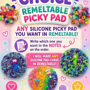 Könnte beinhalten: Ein wieder einschmelzbares Silikon-Picky-Pad mit bunten Perlen und Anhängern. Der Text lautet CUSTOMER'S CHOICE REMELTABLE PICKY PAD, ANY SILICONE PICKY PAD YOU WANT IN REMELTABLE, Write which one you want in the NOTES on the order und I WILL MAKE ANY SILICONE PAD I HAVE IN REMELTABLE.
