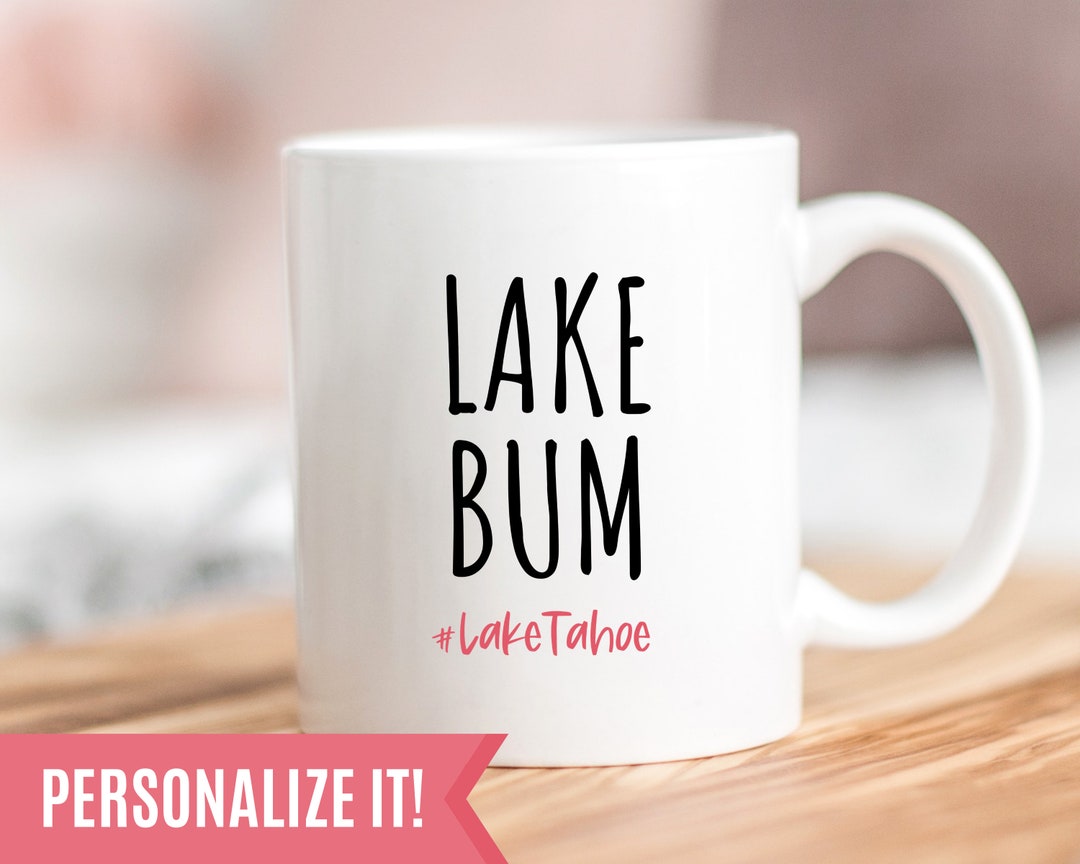 Lake Bum Personalized Mug Customized Lakehouse Gift Funny Lake Coffee