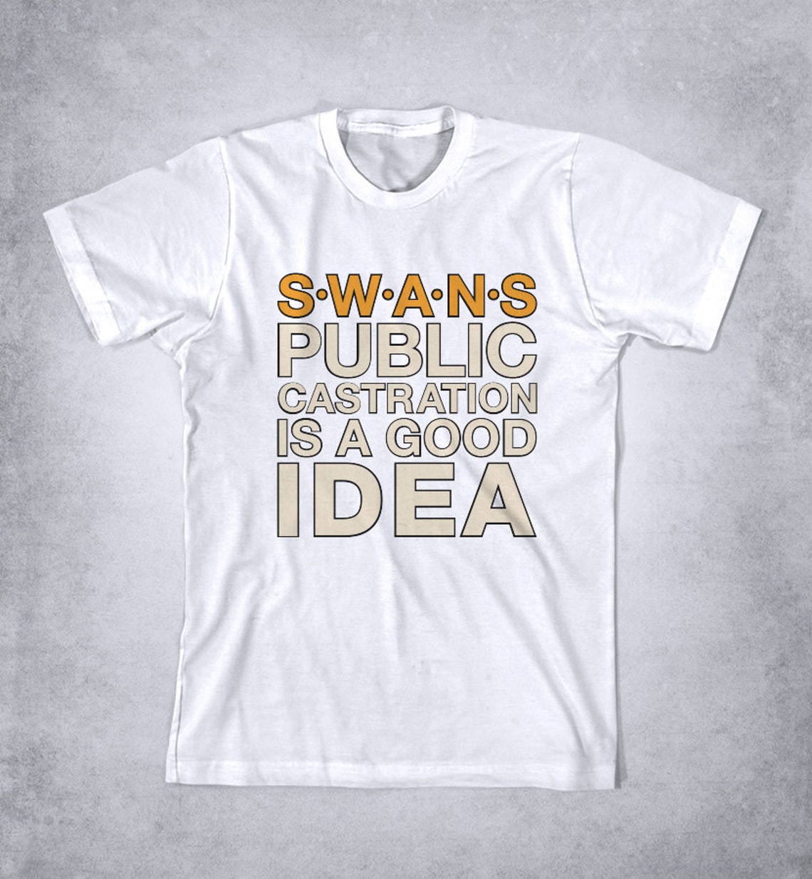 public castration is a good idea t shirt