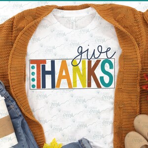 Give Thanks PNG, Thanksgiving sublimation