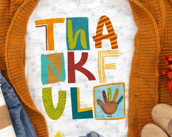 Thanksgiving PNG file, Thankful sublimation file