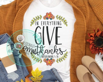 Give Thanks PNG, 1 Thessalonians 5:18 sublimation file