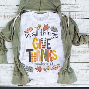 In All things Give Thanks PNG Datei, Thessalonians 5:18 Sublimationsdatei