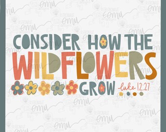 Wildflowers PNG file, Bible Verse sublimation