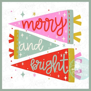 Peut inclure: Illustration festive avec trois fanions colorés. Le fanion supérieur est rose et dit "merry", le fanion du milieu est bleu-vert et dit "and", et le fanion inférieur est rouge et dit "bright". Chaque fanion est orné d'étoiles.