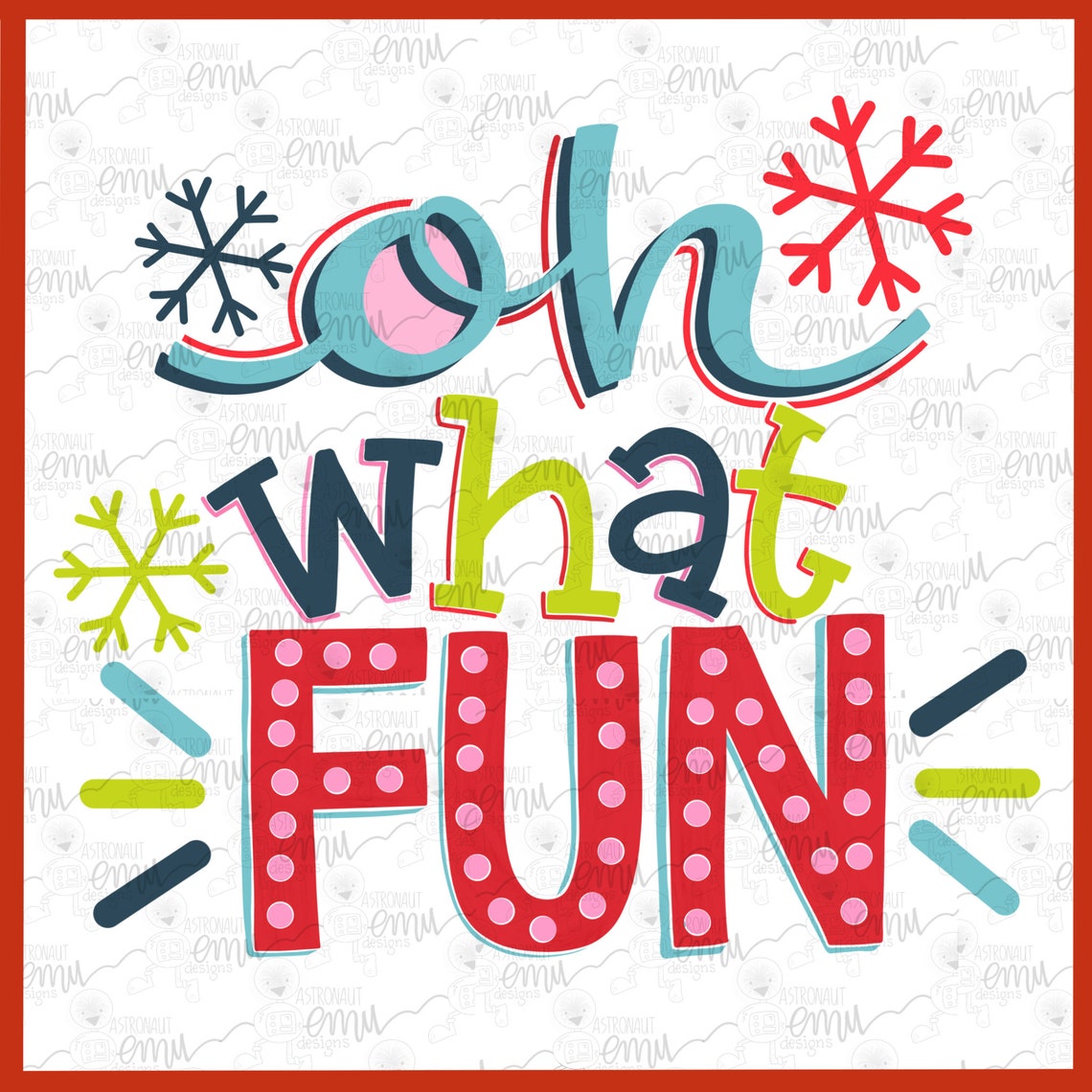 Oh What Fun Christmas Card 