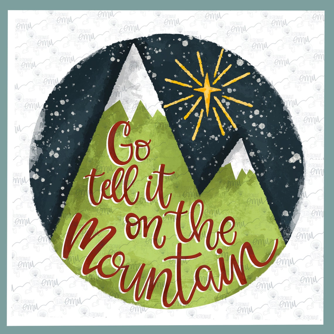 Go Tell it on the Mountain PNG file Christmas sublimation Etsy