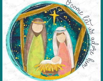 May include: A watercolor painting of the nativity scene with a blue and gold background. The painting features a star above the manger, a baby Jesus, Mary, Joseph, and the text "O come let us adore him".