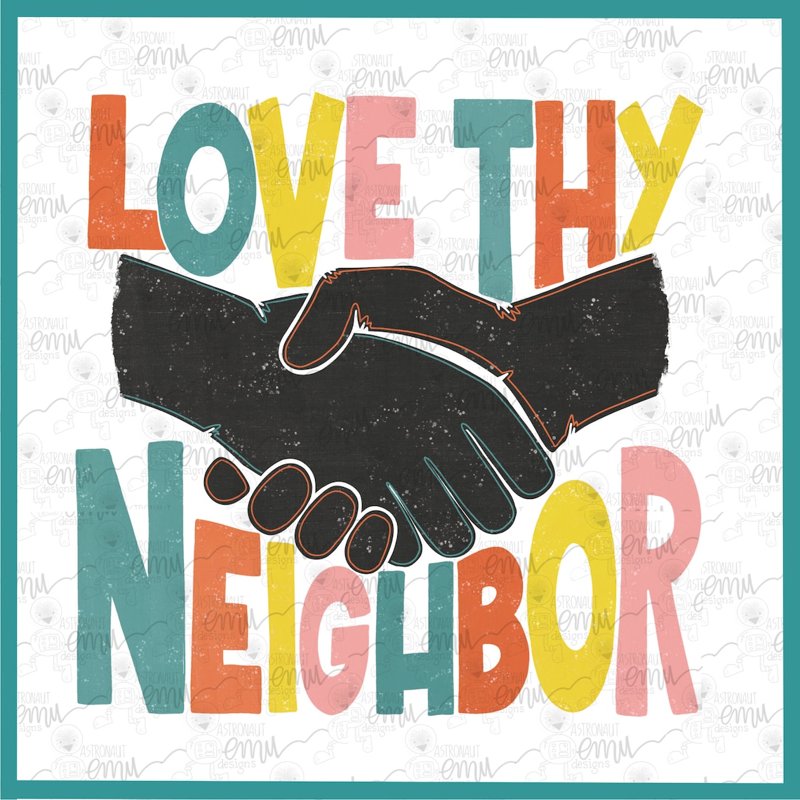 Love Thy Neighbor PNG | Etsy