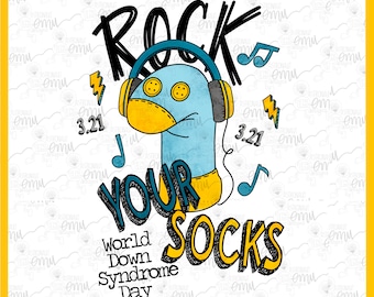 May include: A colorful illustration of a sock puppet wearing headphones with the text "Rock Your Socks" and "World Down Syndrome Day" below. The sock puppet is blue with a yellow beak and yellow and blue headphones.