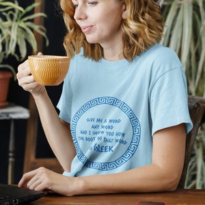 Give Me a Word, Any Word - Big Fat Greek Wedding Themed Amusing T-Shirt