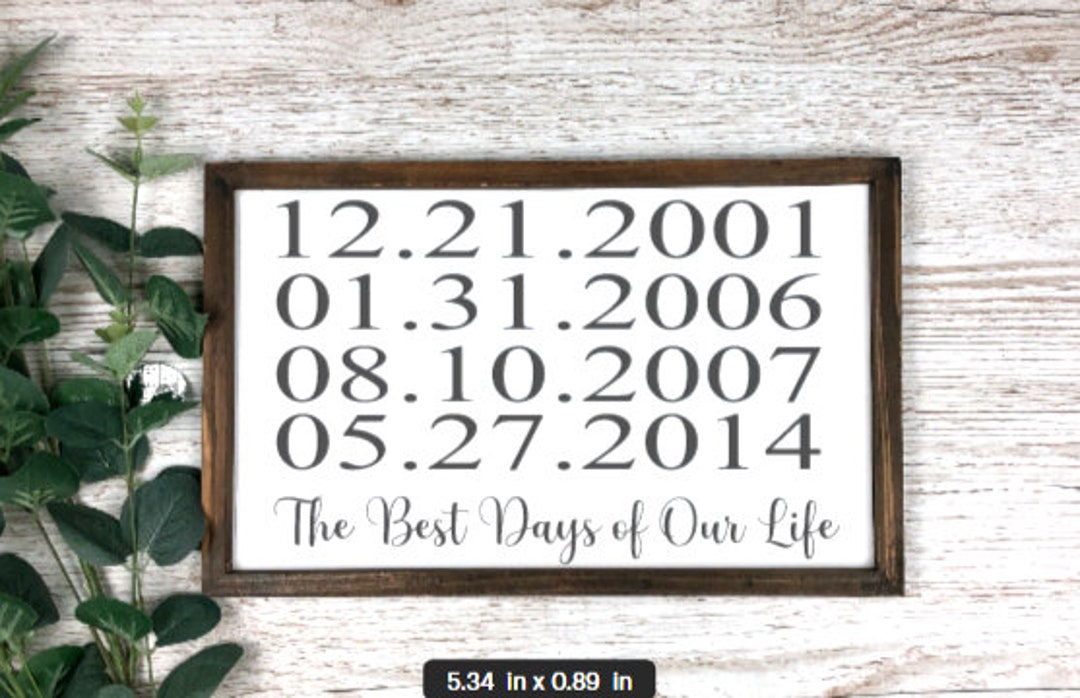 The Best Days of Our Life Date Sign-farmhouse Family Sign-family ...