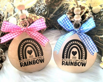 After Every Storm Comes A Rainbow Ornament-Pregnancy after Miscarriage-2021 Rainbow Baby-New Baby-Baby Shower Gift-Christmas-New Mom Gift
