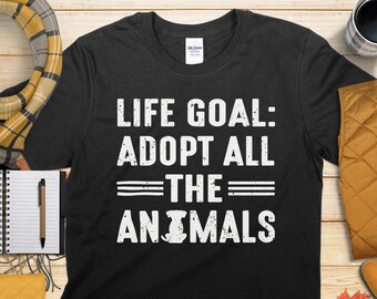 Adopt All The Animals T-Shirt, Tierliebhaber Geschenk, Adoption von niedlichen Tieren, Haustierrettung Shirt, Tierfürsprache-T-Shirt, Haustier-Besitzer