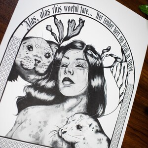 May include: Black and white illustration featuring a woman with long hair and two seals. The artwork includes text in a circular frame: "Alas, alas this woeful fate... Her tender hert did brak in three."