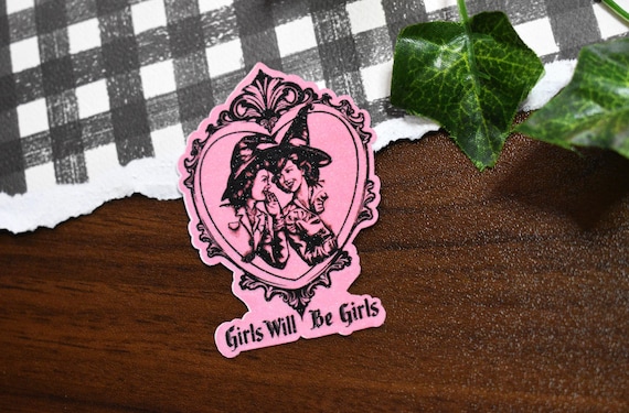 Witch Sticker | Vinyl Stickers | Witches Art | Girls Will Be Girls | Alternative Art