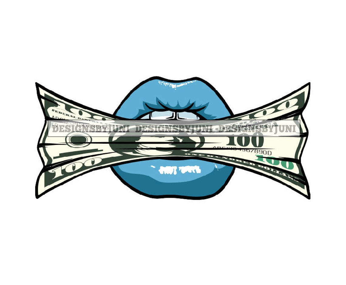 Lips Money Cash 100 Dollar Bill Rich Hustler Lips Biting Money Etsy