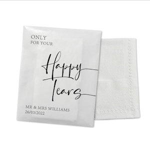 Happy Tears Personalised Tissue Packets | Wedding Tissues | Wedding Guests |Biodegradable Packets | Only For Your Happy Tears