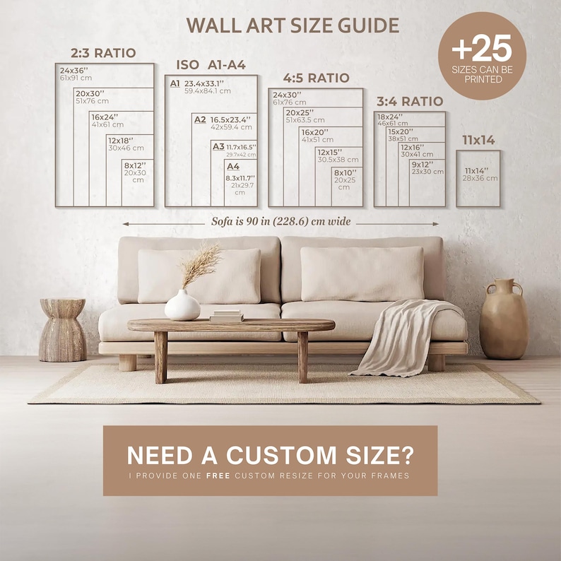 May include: Wall art size guide with various aspect ratios and dimensions in inches and centimeters. Includes 2:3, ISO A1-A4, 4:5, and 3:4 ratios, plus an 11x14 option. The sofa in the image is 90 inches (228.6 cm) wide. Text: Need a custom size?