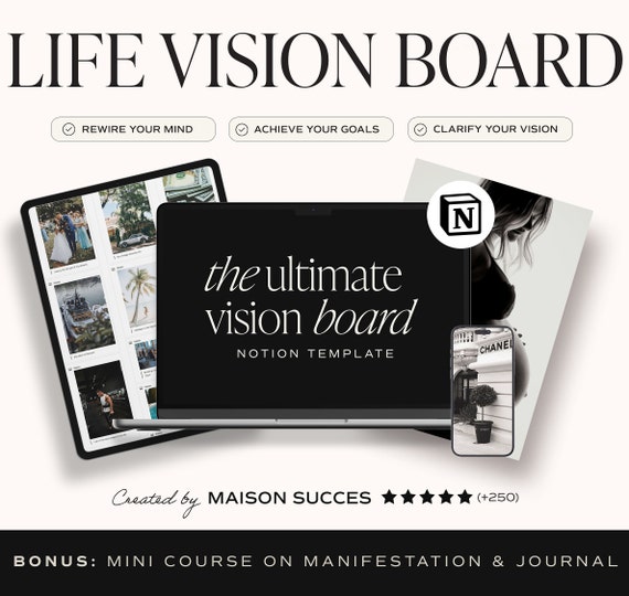 Life Vision Board Notion Template, Manifestation Planner, Mood Board Creator, Aesthetic Vision Organizer, Bonus Mini-Course Journal Prompts.