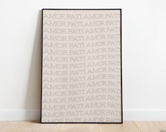 Amor Fati Print, Nietzsche Quote, Stoic Philosophy (Digital Download)