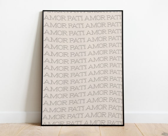 Amor Fati poster, Friedrich Nietzsche, Love of Fate, Stoic quote, Marcus Aurelius, stoic print, Stoicism Poster,  Aesthetic Room Decor.