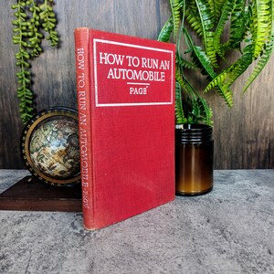 How to Run an Automobile Victor Page 1919 - Illustrated Antique Guidebook