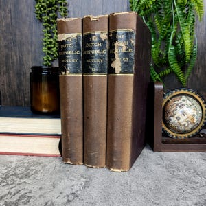 The Rise of the Dutch Republic 1883 John Lothrop Motley - 3 Volumes - Harper and Brothers Publisher - Antique History Volumes