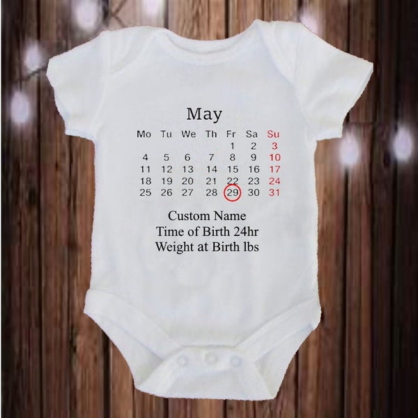 Calendar Baby Bodysuit, Personalise Name, Time and Weight. Unique Gift. Memories.