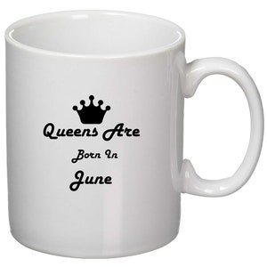 11oz oder 15oz Queens Are Born Im Juni Frauen Teenage Mädchen Geburtstag Geschenk Premium Keramik Tasse Kaffee Tee Heiße Getränke Tasse