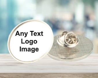 Custom Metal Lapel Pin Badge 25mm size Enamel Clasp Badge Personalised with Your Design Text or Logo