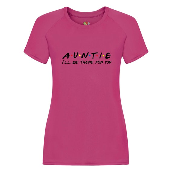Auntie Friends Show T-Shirt Auntie Friends Show T-Shirt