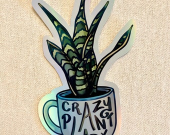 Crazy Plant Lady Holographic Sticker