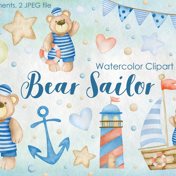 Watercolor bear sailor clipart. Cute little sailor, teddy bear, nautical kids, sailboats, nursery art, Sea Watercolor,Teddy Graphic,Baby Boy